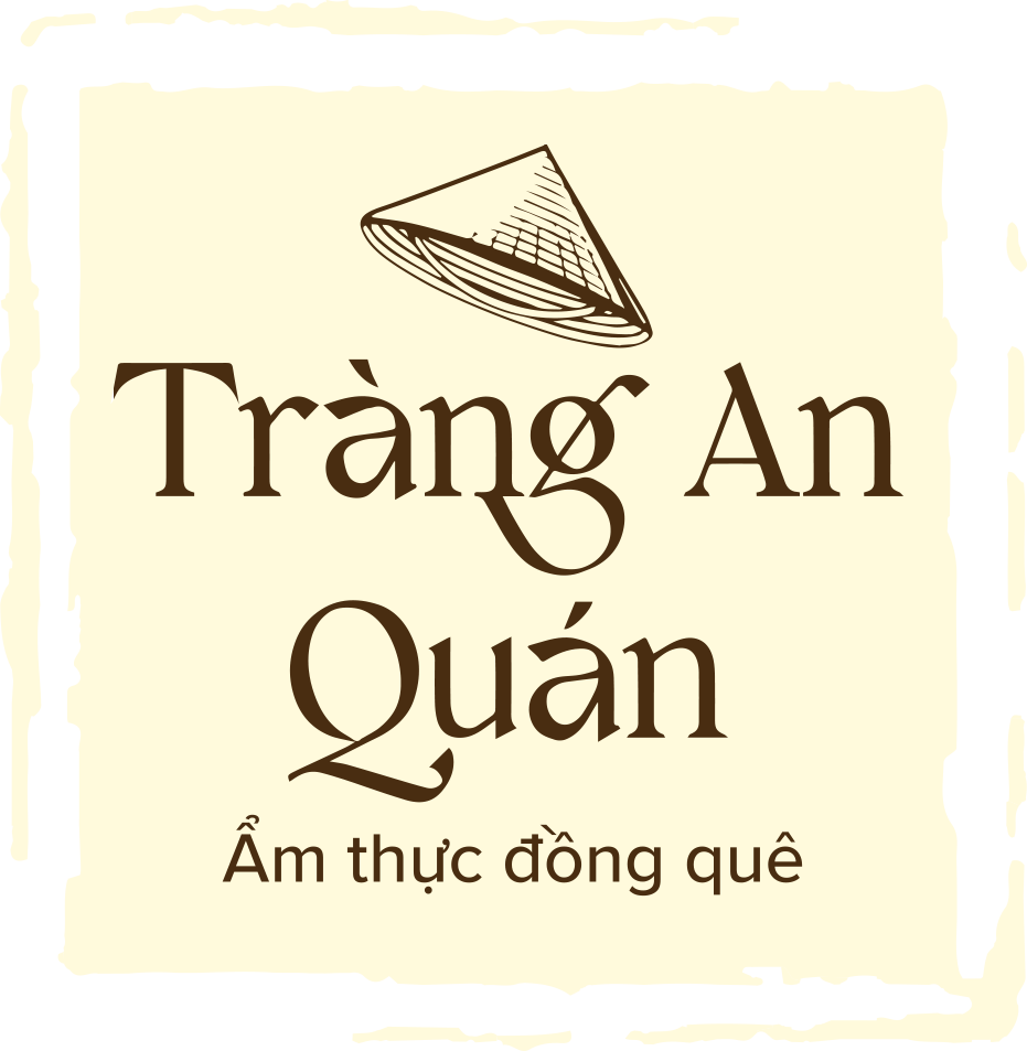 Tràng An Quán - Hành trình hương vị truyền thống