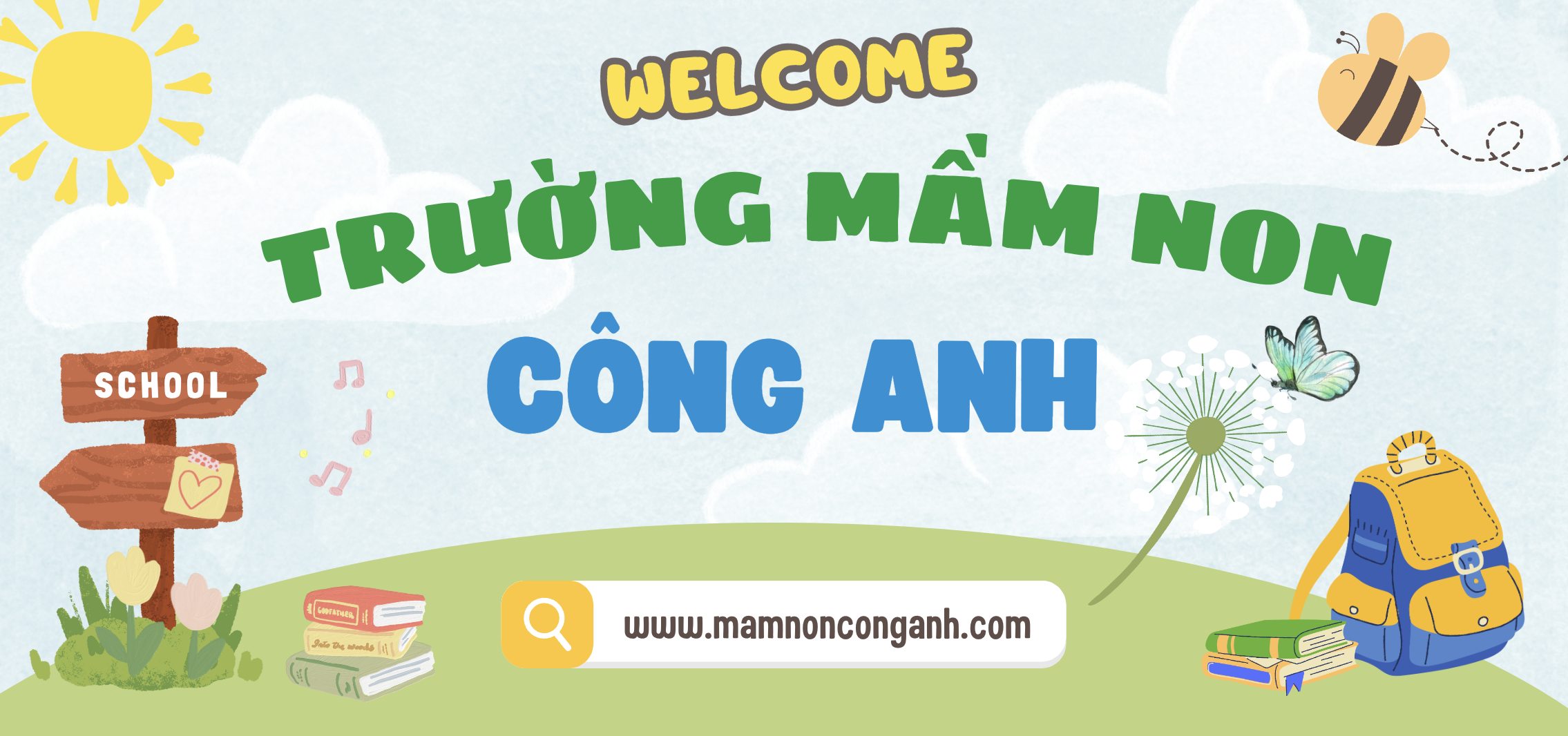 Trường mầm non chất lượng nhất Thuận An, Bình Dương - Mầm non Công Anh