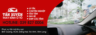 Top đơn vị chuyên thay kính ô tô giá rẻ tại Bình Dương