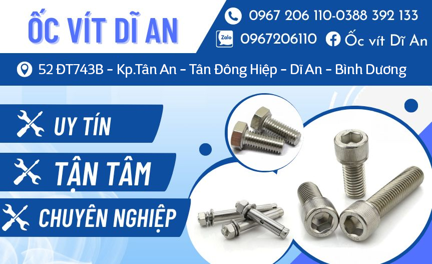 Top đơn vị chuyên cung cấp ốc vít chất lượng tại dĩ an