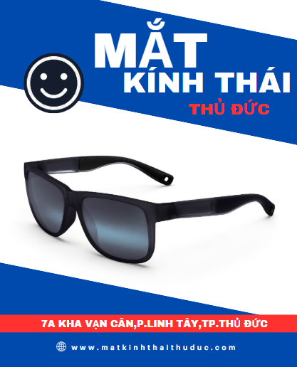 Top 3 cửa hàng kính thuốc uy tín và chất lượng ở Thủ Đức