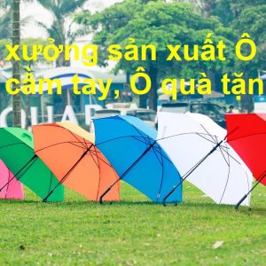 Top 3 xưởng sản xuất ô dù uy tín tại Hồ Chí Minh
