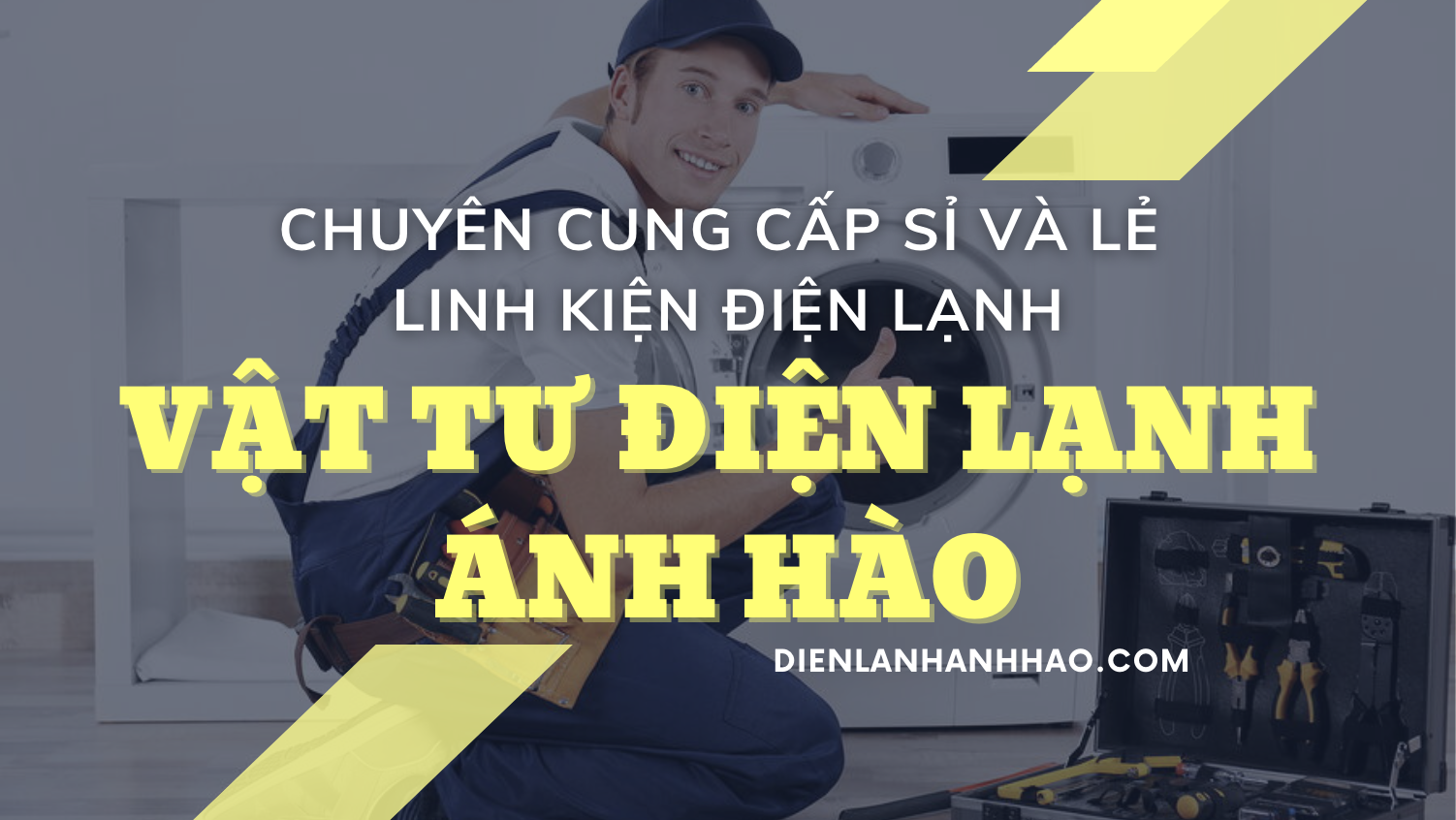 Chuyên Cung Cấp Sỉ và Lẻ Linh Kiện Điện Lạnh - Vật Tư Điện Lạnh Ánh Hào