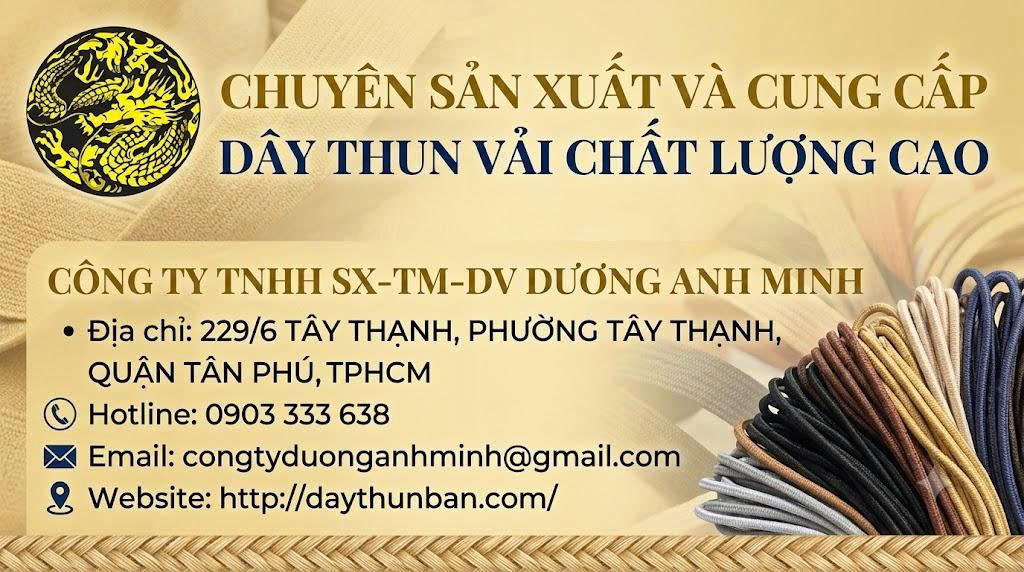 Top 3 Công Ty Sản Xuất Dây Thun Bản Được Tin Dùng Hiện Nay