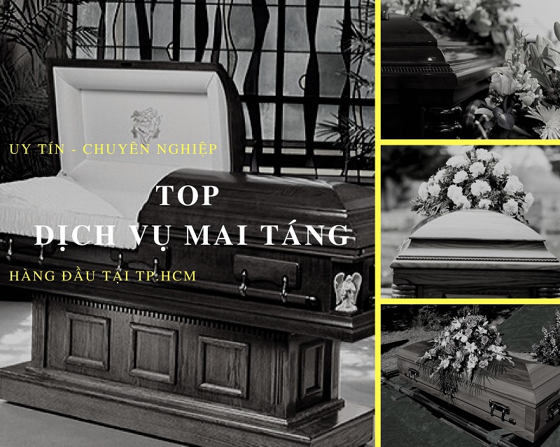 Top 3 Đơn Vị Dịch Vụ Mai Táng Giá Hợp Lý, Dịch Vụ Chu Đáo Tại Quận 7