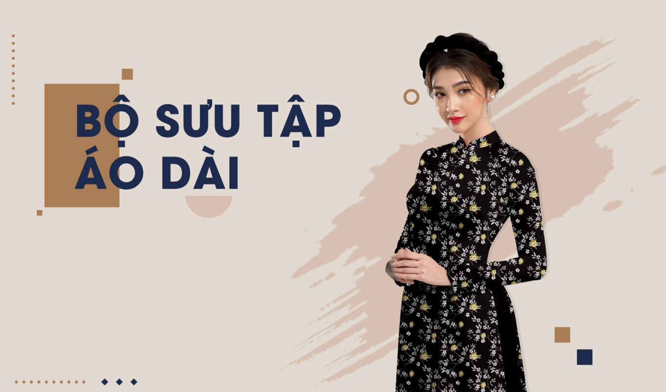 TOP 3 THƯƠNG HIỆU ÁO DÀI CHO MÙA TẾT 2024 TẠI QUẬN 3