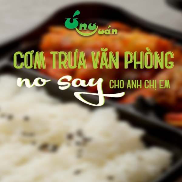 Ú Nu Quán - Cơm trưa văn phòng, nhận giao quận 2, menu đa dạng, ship tận nơi nhanh chóng