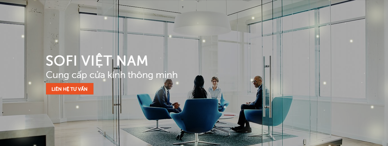 Công ty TNHH Giải Pháp Nội Thất SOFI Việt Nam - Đơn vị hàng đầu thiết kế và thi công kính điện thông minh tại Việt Nam