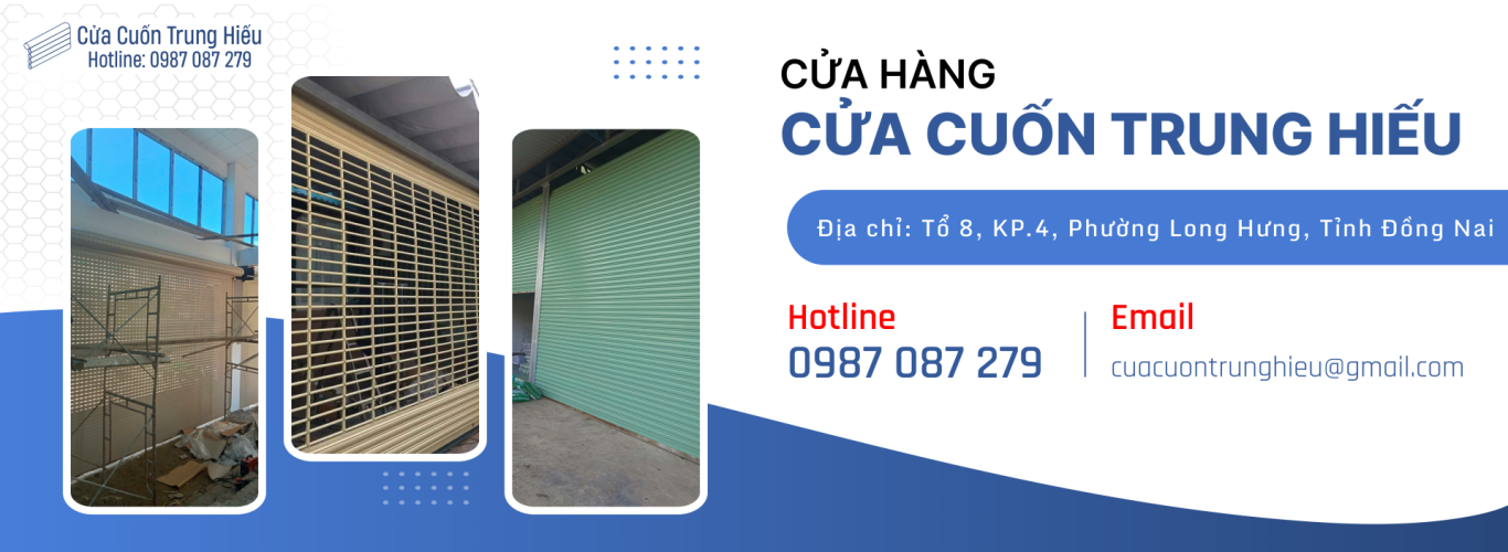 Top 3 cơ sở cửa cuốn uy tín, chất lượng tại Đồng Nai được nhiều khách hàng tin tưởng