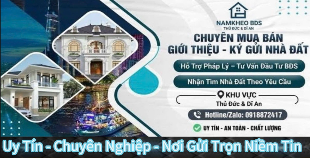 Top 3 đơn vị chuyên bất động sản nhà ở, đất thổ cư TP. Thủ Đức – TP. Dĩ An uy tín, nhận ký gửi nhà đất