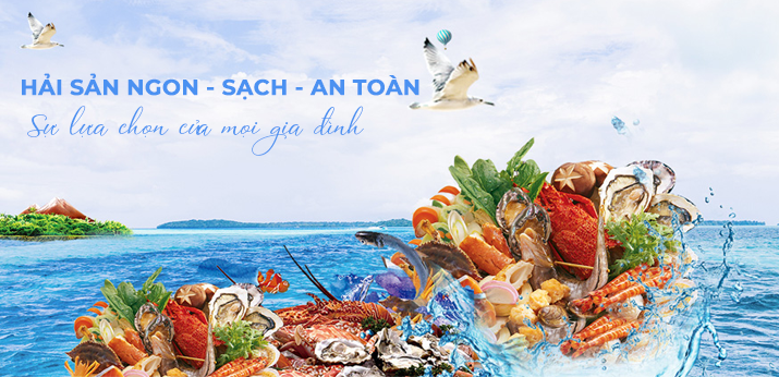 TOP 3 CỬA HÀNG HẢI SẢN TƯƠI SẠCH UY TÍN CHẤT LƯỢNG NHẤT VIỆT NAM