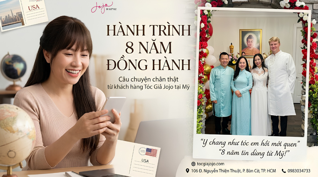 Tóc Giả JOJO: Hành Trình 8 Năm Đồng Hành Cùng Vẻ Đẹp Phụ Nữ Việt Tại Mỹ