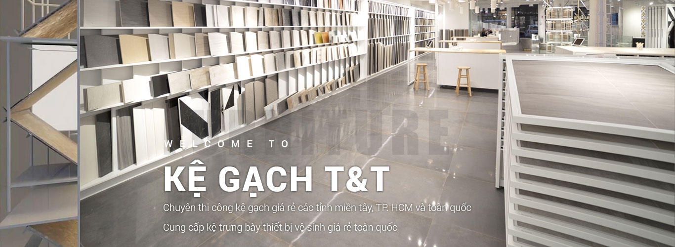 Cách chọn kệ trưng bày gạch hút mắt khách hàng