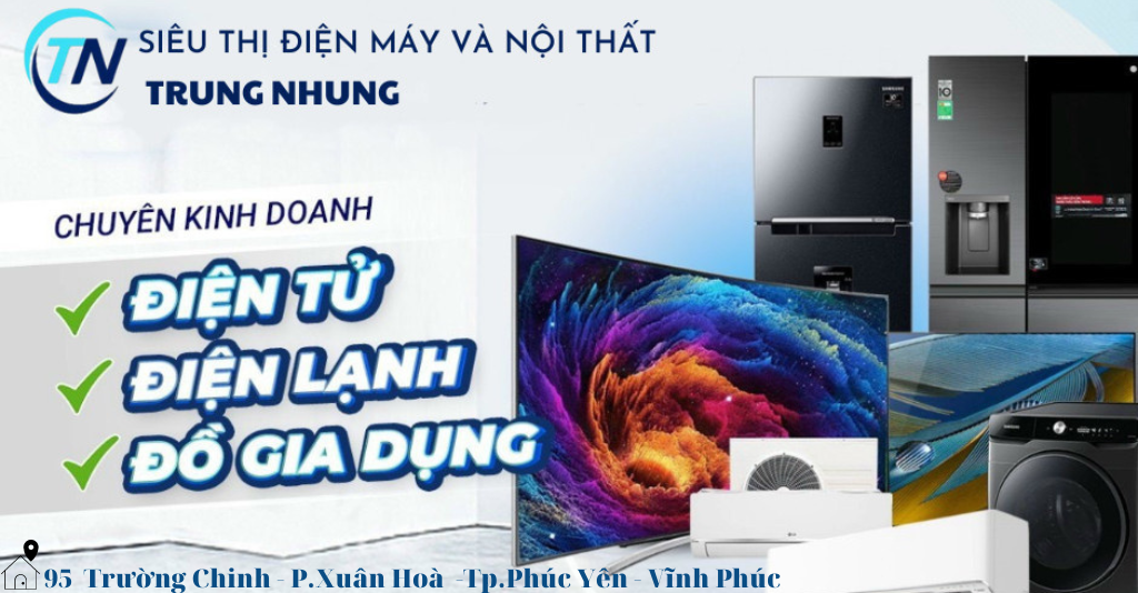 Top 3 Cửa Hàng Điện Máy Uy Tín Được Ưa Chuộng Nhất Hiện Nay
