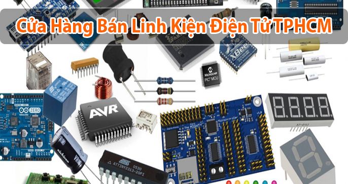 Khám Phá Top 5 Cửa Hàng Linh Kiện Điện Tử TPHCM Uy Tín Nhất